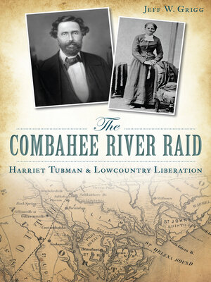 cover image of The Combahee River Raid